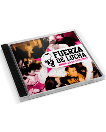 FUERZA DE LUCHA “Ahora es el momento” CD