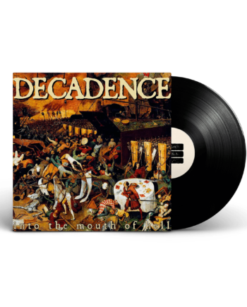 DECADENCE “Into the mouth of hell” 10″