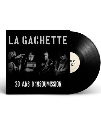 LA GACHETTE "20 ans d'insoumission" LP